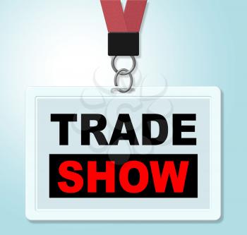 Trade Show Meaning World Fair And Purchase