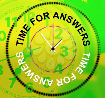 Time For Answers Showing Answering Information And Support