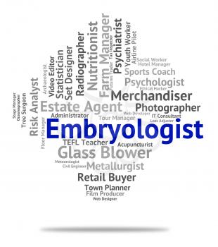 Embryologist Job Showing Expert Position And Genetics
