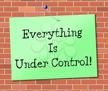 Under Control Meaning Structured Sign And Managed