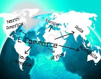 World E Commerce Meaning Trade Globalisation And Globally