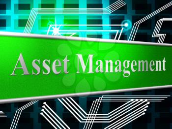 Asset Management Meaning Administration Authority And Company