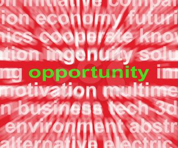 Opportunity Word Showing Good Chance Or Favourable Circumstances