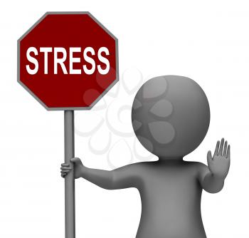 Stress Stop Sign Showing Stopping Tension And Pressure