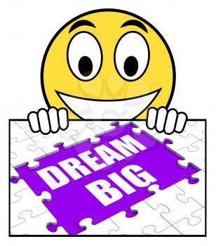 Dream Big Sign Meaning Ambitious Hopes And Goals