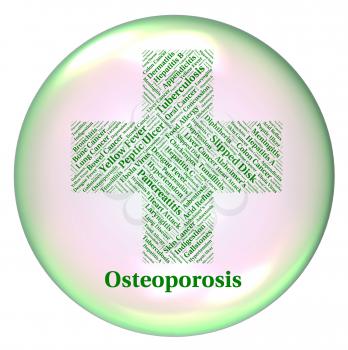 Osteoporosis Illness Showing Bone Decreased And Diseased