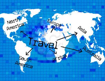Travel Worldwide Indicating Globally Travelled And Touring