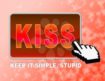 Kiss Button Indicating Keep It Simple And Control Easily