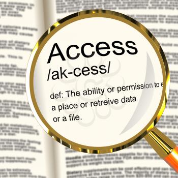 Access Definition Magnifier Shows Permission To Enter A Place