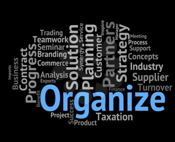 Organize Word Representing Organizing Manage And Wordclouds