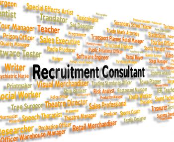 Recruitment Consultant Indicating Specialist Guide And Consultation