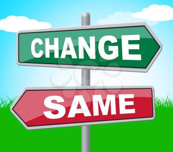 Change Same Meaning Ongoing Message And Signs