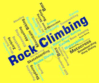 Rock Climbing Indicating Climbers Outdoor And Climbs 