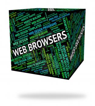 Web Browsers Representing Www Net And Words