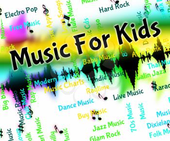 Music For Kids Meaning Sound Tracks And Acoustic