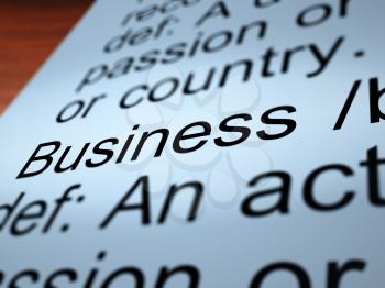 Business Definition Closeup Shows Commerce Trade Or Company