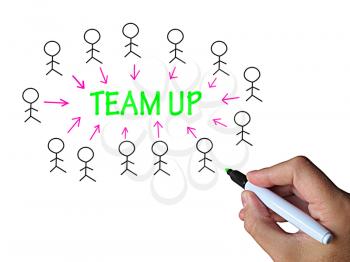 Team Up On Whiteboard Showing Collaboration Unity And Support