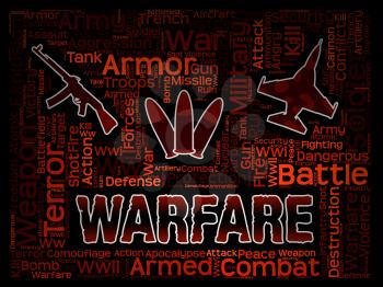 Warfare Words Indicate Military Action And Hostilities