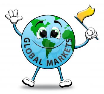 Global Markets Globe Character Indicates Business Exporting 3d Illustration