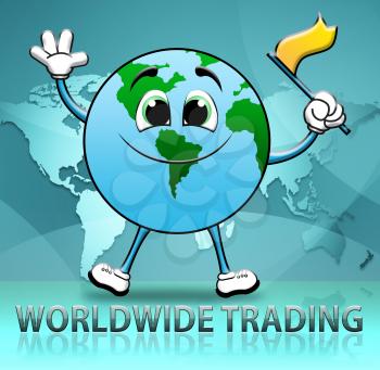 Worldwide Trading Globe Character Shows World Commerce 3d Illustration