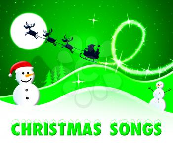 Christmas Songs Snowmen And Santa Shows Xmas Music 3d Illustration