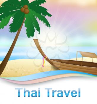 Thai Travel Beach With Boat Meaning Thailand Trip 3d Illustration
