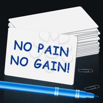 No Pain Gain Represents Success 3d Illustration