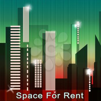 Space For Rent Skyscrapers Means Real Estate Leases 3d Illustration