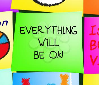 Everything Will Be Ok Note 3d Illustration