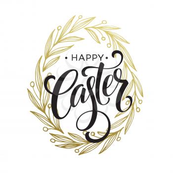 Hand drawn easter greeting card. Golden branch and leaves wreath. Happy easter hand lettering. Vector illustraton EPS10