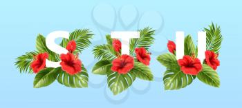 S T U letters surrounded by summer tropical leaves and red hibiscus flowers. Tropical font for summer decoration. Vector illustration EPS10