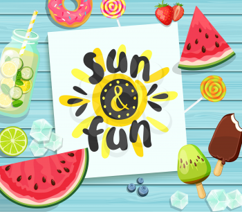 Sun and Fun card on blue wooden background with watermelon, detox, ice, donut, ice cream, lime and candy. Vector Illustration.