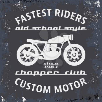 T-shirt print design. Motorcycle chopper club vintage stamp. Printing and badge applique label t-shirts, jeans, casual wear. Vector illustration.