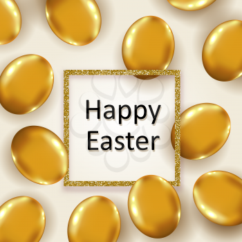 Decorative golden Easter eggs and golden glittering frame. Festive background. Vector illustration. Holiday greeting card.