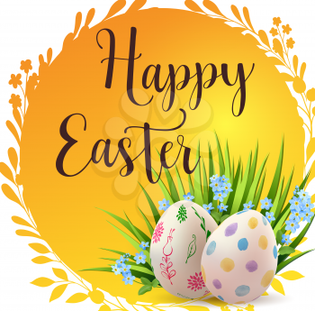 Decorative Easter eggs, blue spring flowers and green grass.  Festive background. Vector illustration. Happy Easter lettering.