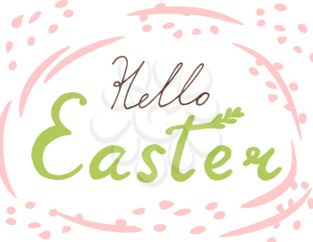Cute, trendy hand lettering for different decor - Hello Easter. Cute vector card