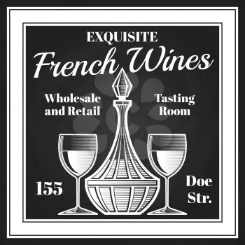 Engraving style wine label vector design. Chalkboard sketch of decanter and wine glasses. Tasting room and exquisite drink in decanter illustration