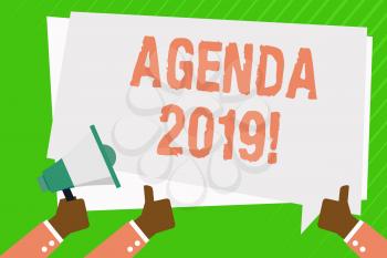 Conceptual hand writing showing Agenda 2019. Concept meaning list of items to be discussed at formal meeting or event Hand Holding Megaphone and Gesturing Thumbs Up Text Balloon