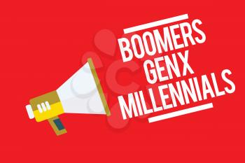 Handwriting text Boomers Gen X Millennials. Concept meaning generally considered to be about thirty years Megaphone loudspeaker red background important message speaking loud