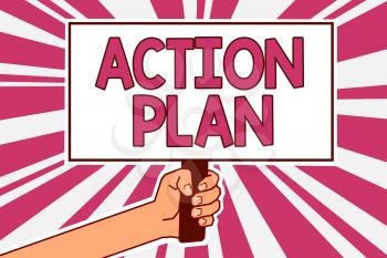 Word writing text Action Plan. Business concept for list of things or schedule to be made thia current year Man hand holding poster important protest message pink rays background