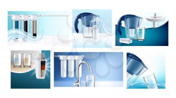 Water Filter Creative Promotion Posters Set Vector. Water Filter Cartridge And Jug, Home Filtration System And Faucet, Glass And Drink Splash On Advertising Banners. Style Concept Mockup Illustrations