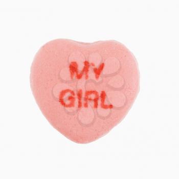 Royalty Free Photo of a Candy Heart That Reads My Girl