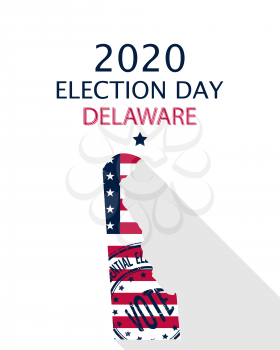2020 United States of America Presidential Election Delaware vector template.  USA flag, vote stamp and Delaware silhouette