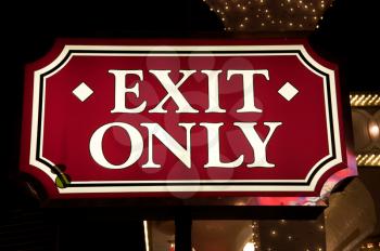 Royalty Free Photo of an Exit Only Sign
