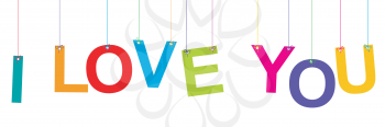I LOVE YOU  Banner with hanging colored letters