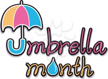 Text Illustration Celebrating Umbrella Month