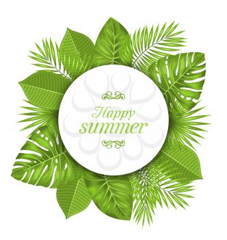 Illustration Natural Card with Green Tropical Leaves. Happy Summer - Vector