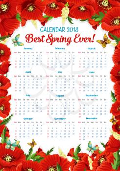 Calendar 2018 vector design of spring flowers frame. Template of floral wreath and red blooming poppy blossoms or flourish bouquets with butterflies on green springtime grass field