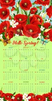 Calendar 2018 with Hello Spring design and flowers bouquet in header. Vector template of spring blooming red poppy blossoms jasmine in flourish bloom and butterflies in green springtime grass