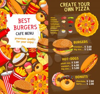 Fast food restaurant burgers and sandwiches menu template. Vector price card for fastfood menu hamburgers and hot dogs, pizza and cheeseburger or soda drinks, french fries or chicken nuggets and ice c